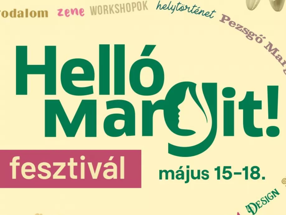 Helló Margit! – Négynapos művészeti fesztivállal mutatkozik be a Margit-negyed