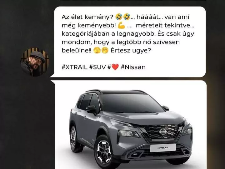 „Az élet kemény” – Stohl András és Ganxsta Zolee is nevét adta a Nissan új, szexista kampányához
