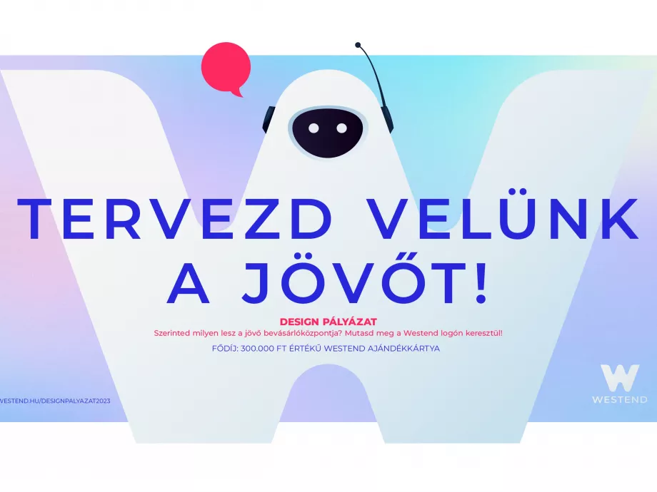 A W betű újratervezésére hirdet pályázatot a Westend